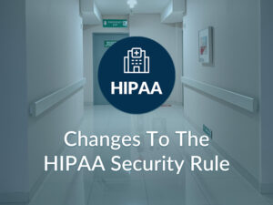 changes to hipaa security rule